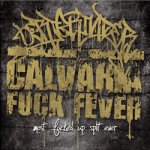 画像: OERJGRINDER / CALVARIA FUCK FEVER - Split [CD]