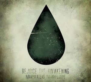 画像1: REJOICE THE AWAKENING - Many Waters/Many Floods [CD]