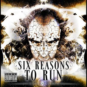 画像1: SIX REASONS TO RUN - Death And Rebirth [CD]