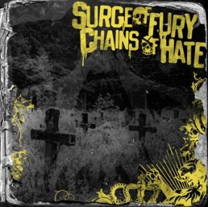 画像1: SURGE OF FURY / CHAINS OF HATE - Split [CD]