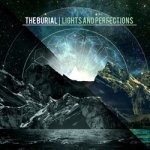 画像: THE BURIAL - Lights And Perfections [CD]