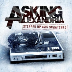 画像1: ASKING ALEXANDRIA - Stepped Up And Scratched [CD]