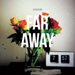 画像: NO GOOD REASON - Far Away [EP]