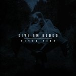 画像: GIVE EM BLOOD - Seven Sins [CD]