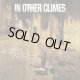 画像: IN OTHER CLIMES - Empty Bottles & Wasted Nights [CD]