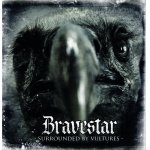 画像: BRAVESTAR - Surrounded By Vultures [CD] (USED)