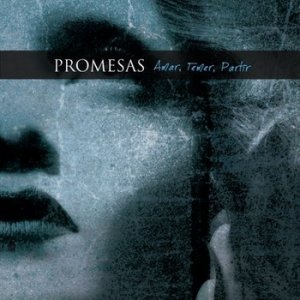 画像1: PROMESAS - Amar​, Temer​,​ Partir​.​.​. [CD]