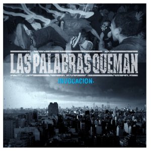 画像1: LAS PALABRAS QUEMAN - Invocacion