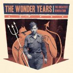 画像: THE WONDER YEARS - The Greatest Generation