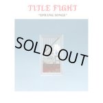 画像: TITLE FIGHT - Spring Songs [EP]
