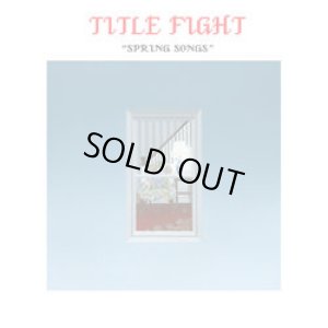 画像1: TITLE FIGHT - Spring Songs [EP]