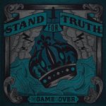 画像: STAND FOR TRUTH - The Game Is Over [CD]
