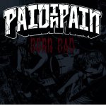 画像: PAID IN PAIN - Born Bad [CD]