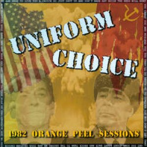 画像1: UNIFORM CHOICE - 1982 Orange Peel Sessions [EP]
