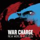 画像: WAR CHARGE - New World Justice [EP]