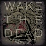 画像: WAKE THE DEAD - Meaningless Expectations [LP]