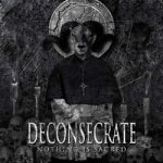 画像: DECONSECRATE - Nothing Is Sacred [CD]