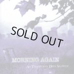 画像: MORNING AGAIN - As Tradition Dies Slowly [LP]