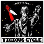 画像: VICIOUS CYCLE - Blind To Pain [EP]