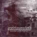 画像: EXTINGUISH - Downfall Of Civilization [EP]