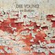 画像: DIE YOUNG - No Illusions [CD]