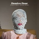 画像: DAMIEN DONE - He Really Tried b/w And Now The Rain [EP]