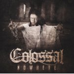 画像: COLOSSAL - Nowhere [CD]