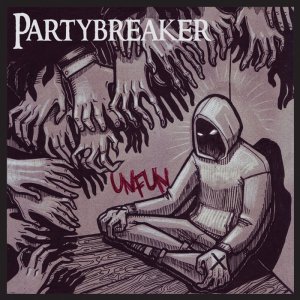 画像1: PARTYBREAKER - Unfun [EP]