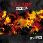 画像: LAZARE - From Hate... With Love [CD]