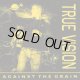 画像: TRUE VISION - Against The Grain [EP]