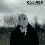 画像: THE DOG - The Value Of Life Is Negative [EP]