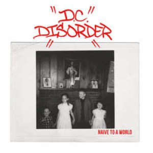 画像1: D.C. DISORDER - Naive To A World [EP]