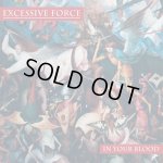 画像: EXCESSIVE FORCE - In Your Blood (Die Cut Gatefold White) [LP]