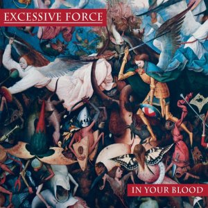 画像1: EXCESSIVE FORCE - In Your Blood (Die Cut Gatefold Clear) [LP]