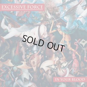 画像1: EXCESSIVE FORCE - In Your Blood Picture Disc [LP]
