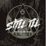 画像: STILL ILL - Building The Beast [CD] 