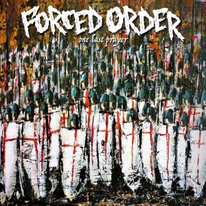 画像1: FORCED ORDER - One Last Prayer [CD]