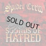 画像: SPIDER CREW - Sounds Of Hatred [CD]
