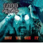 画像: GOOD ATTITUDE - How We See It [CD]