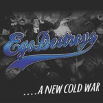画像: EGODESTROYS - ....A New Cold War [CD]