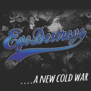 画像1: EGODESTROYS - ....A New Cold War [CD]