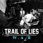 画像: TRAIL OF LIES - W.A.R [CD]