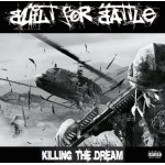 画像: BUILT FOR BATTLE - Killing the Dream [CD]