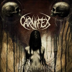 画像1: CARNIFEX - Until I Feel Nothing [CD]