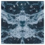 画像: THE GREAT DIVIDE - White Bird [CD]