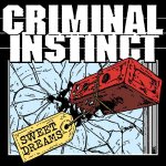 画像: CRIMINAL INSTINCT - Sweet Dreams [EP]