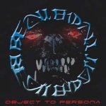 画像: BE ALL END ALL - Object To Persona [LP]