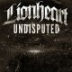 画像: LIONHEART - Undisputed [CD]