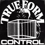 画像: TRUE FORM - Control [EP]