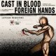 画像: CAST IN BLOOD / FOREIGN HANDS - Split [CD]